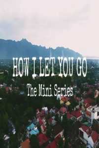 How I Let You Go: Not a Typical BL Series (Ongoing)