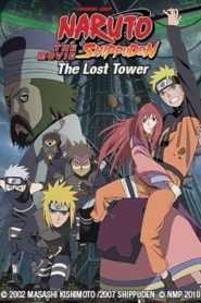 Naruto Shippuden The Movie: The Lost Tower (Tagalog Dubbed)