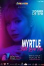 Myrtle: Still Love Me