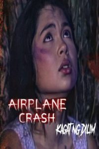 Kagat Ng Dilim: Airplane Crash