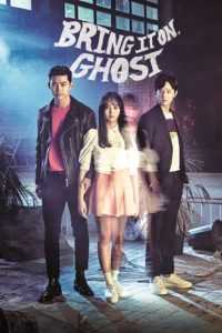 Bring It On, Ghost (aka Let’s Fight, Ghost) (Tagalog Dubbed)