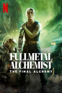 Fullmetal Alchemist: The Final Alchemy (Tagalog Dubbed)