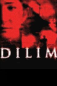 Dilim (2005)