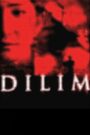 Dilim (2005)