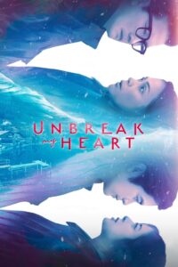 Finale ep96-100 – Unbreak My Heart