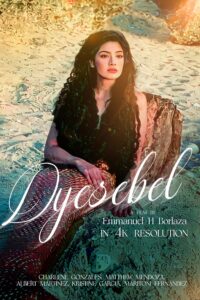 Dyesebel (1996) (Digitally Enhanced)