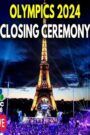 Paris Olympics 2024 Closing Ceremony