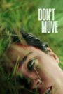 Don’t Move (Tagalog Dubbed)