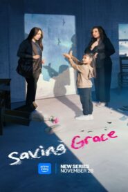 Finale ep13-14 – Saving Grace