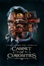 Guillermo del Toro’s Cabinet of Curiosities (Tagalog Dubbed)