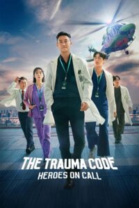 The Trauma Code: Heroes on Call (Tagalog Dubbed)